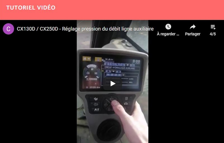 Réglage pression du débit ligne sur CX130D et CX250D (Pelle sur chenilles)